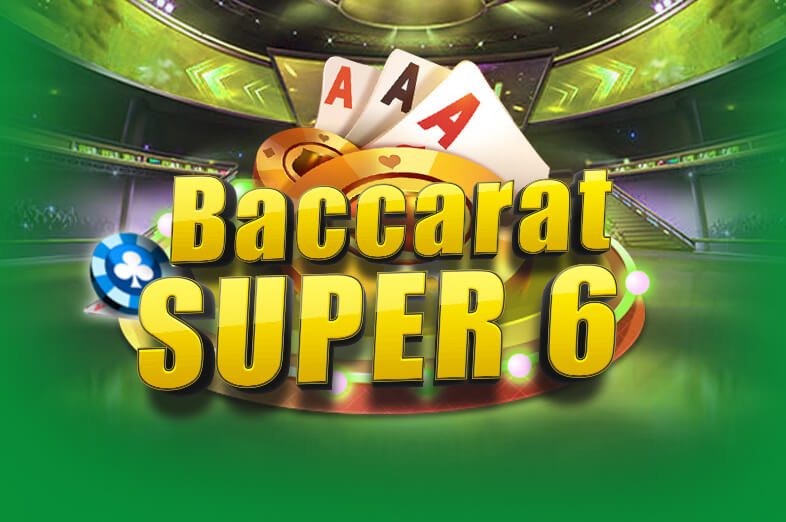 nohu90 Baccarat Super 6