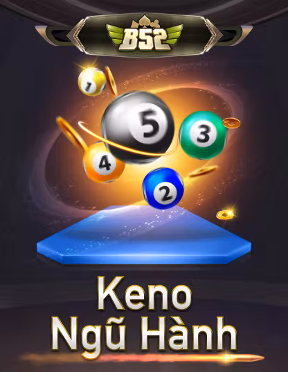 Hình ảnh game B52 Keno Ngũ Hành Portrait